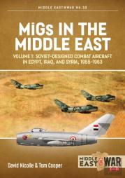 Migs In The Middle East Volume 1