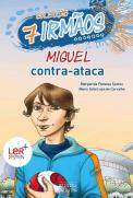 Miguel Contra-Ataca