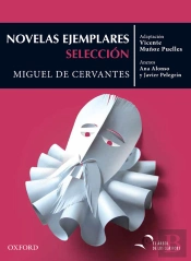 Miguel De Cervantes Novelas Ejemplares Clasicos Seleccion