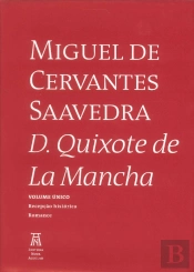 Miguel de Cervantes Saavedra: D. Quixote de La Mancha