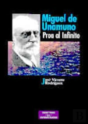 Miguel De Unamuno, Proa Al Infinito