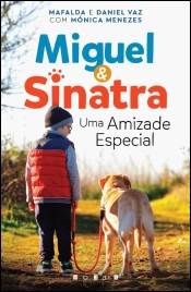 Miguel e Sinatra