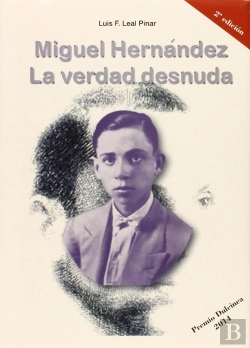 Bertrand.pt - Miguel Hernandez: La Verdad Desnuda  
