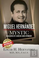 Miguel Hernandez - Mystic