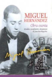 Miguel Hernández. Obra Exenta