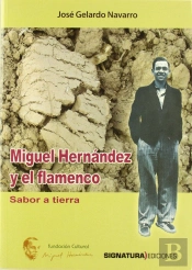 Miguel Hernandez Y El Flamenco
