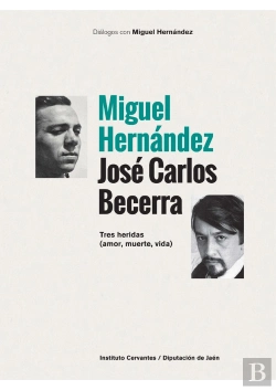 Bertrand.pt - Miguel Hernandez Y Jose Carlos Becerra
