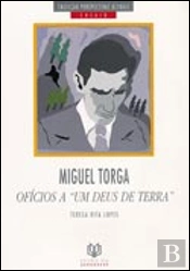 Miguel Torga - Ofícios a um Deus de Terra