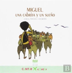 Bertrand.pt - Miguel, Una Cabrita Y Un Sueño