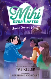 Mihi Ever After: Home Sweet Home