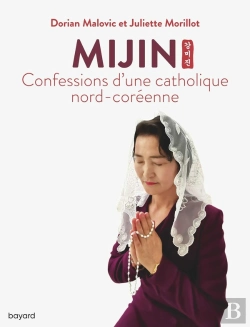 Bertrand.pt - Mijin, Confessions D'Une Catholique Nord-Coréenne