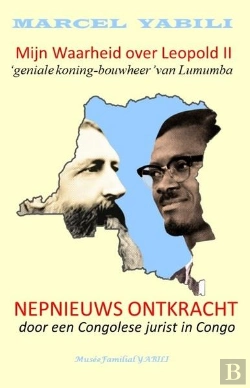 Bertrand.pt - Mijn Waarheid Over Leopold Ii - Nepnieuws Ontkracht Door Een Congolese Jurist In Congo