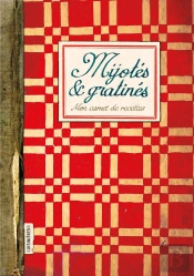 Mijotes & Gratines - Mon Carnet De Recettes