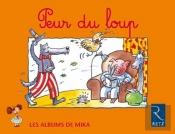Mika Album 5 ; Peur Du Loup