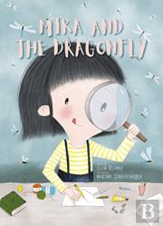 Mika And The Dragonfly