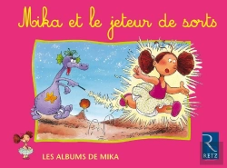 Bertrand.pt - Mika Et Le Jeteur De Sorts