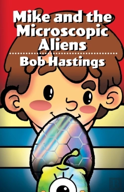 Bertrand.pt - Mike And The Microscopic Aliens