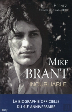 Bertrand.pt - Mike Brant ; Inoubliable ; La Biographie Officielle