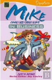 Mike Cool As You Like In Business