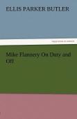 Mike Flannery On Duty And Off