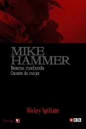 Mike Hammer 4: Bésame, Moribunda/Cacería De Mujer