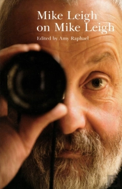 Bertrand.pt - Mike Leigh On Mike Leigh