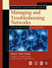 Mike Meyers Comptia Network+ Guide To Managing And Troubleshooting Networks Fifth Edition (Exam N10-007)