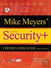 Mike Meyers' Comptia Security+ Certification Guide (Exam Sy0-401)