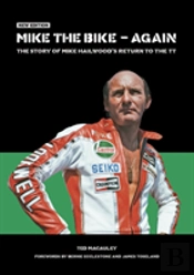 Mike The Bike Â€“ Again