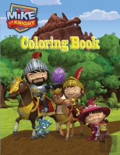 Mike The Knight Coloring Book