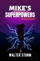 Mike'S Superpowers