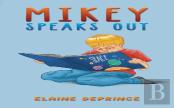 Mikey Speaks Out