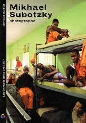 Mikhael Subotzky, Photographe