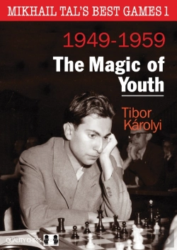 Bertrand.pt - Mikhail Tals Best Games 1: The Magic Of Youth 1949-1959