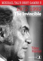 Mikhail Tal'S Best Games 3 Â€“ The Invincible