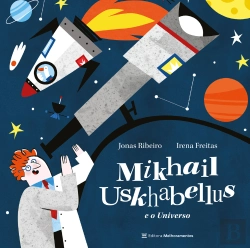 Bertrand.pt - Mikhail Uskhabellus E O Universo