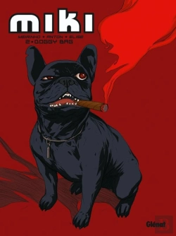 Bertrand.pt - Miki - Tome 02 : Doggy Bag (Dernier Tome)