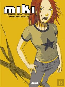 Bertrand.pt - Miki Tome 1 ; Neutralithium