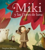 Miki Y Las Flores De La Luna