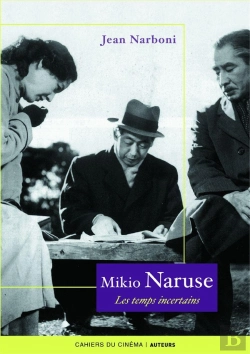 Bertrand.pt - Mikio Naruse ; Les Temps Incertains