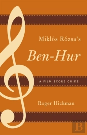 Miklos Rozsa'S Ben-Hur