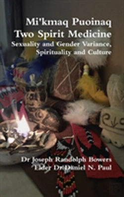 Bertrand.pt - Mi'Kmaq Puoinaq Two Spirit Medicine