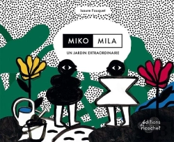 Bertrand.pt - Miko, Mila, Un Jardin Extraordinaire