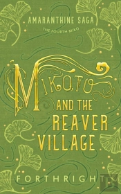 Mikoto And The Reaver Village