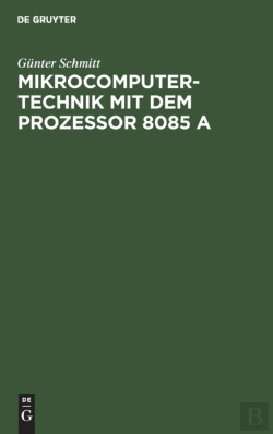 Bertrand.pt - Mikrocomputertechnik Mit Dem Prozessor 8085 A