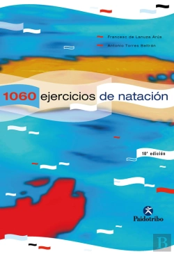 Bertrand.pt - Mil 60 Ejercicios Y Juegos De Natación