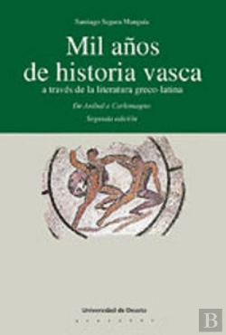 Bertrand.pt - Mil Años De Historia Vasca A Través De La Literatura Greco-Latina