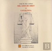 Mil Anys De Dret A Catalunya