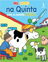 Mil Cores Mágicas - Na Quinta