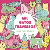 Mil gatos travessos